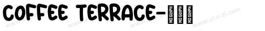 Coffee Terrace字体转换